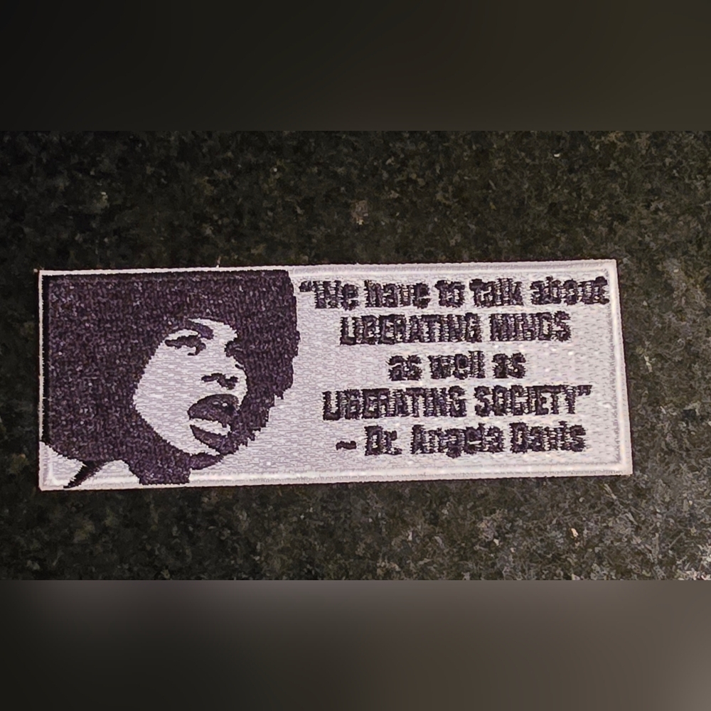 Inspirational Patch with Quote by Dr. Angela Davis